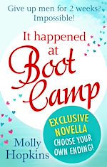 Download this eBook It Happened at Boot Camp: Exclusive Novella