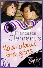 Download this eBook Mad About The Girls