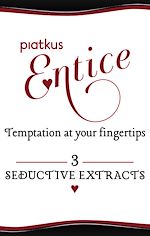 Download this eBook Piatkus Entice Sampler