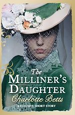 Télécharger le livre :  The Milliner's Daughter