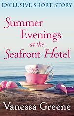 Télécharger le livre :  Summer Evenings at the Seafront Hotel