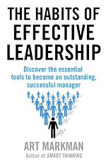 Télécharger le livre :  The Habits of Effective Leadership