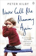 Télécharger le livre :  Never Call Me Mummy Again