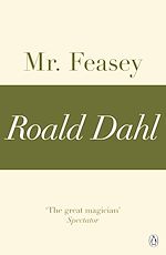 Télécharger le livre :  Mr Feasey (A Roald Dahl Short Story)