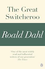 Télécharger le livre :  The Great Switcheroo (A Roald Dahl Short Story)
