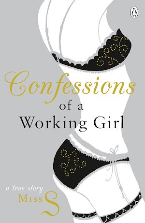 Téléchargez le livre :  Confessions of a Working Girl