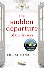Télécharger le livre :  The Sudden Departure of the Frasers