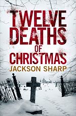 Télécharger le livre :  Twelve Deaths of Christmas