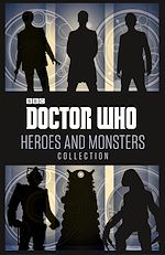 Download this eBook Doctor Who: Heroes and Monsters Collection