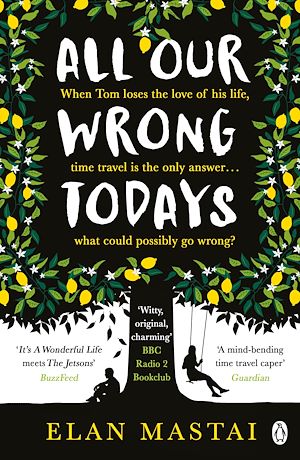 Download the eBook: All Our Wrong Todays