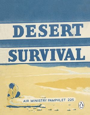 Téléchargez le livre :  Desert Survival