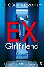 Télécharger le livre :  The Ex-Girlfriend