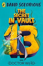 Download this eBook Doctor Who: The Secret in Vault 13