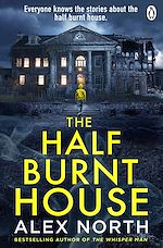 Download this eBook The Half Burnt House