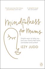 Télécharger le livre :  Mindfulness for Mums