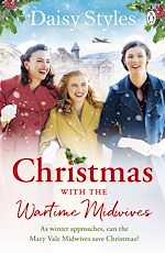Télécharger le livre :  Christmas With The Wartime Midwives