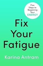 Télécharger le livre :  Fix Your Fatigue