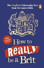 Download this eBook How to Really be a Brit