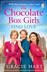 Download this eBook The Chocolate Box Girls Find Love