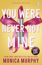 Télécharger le livre :  You Were Never Not Mine
