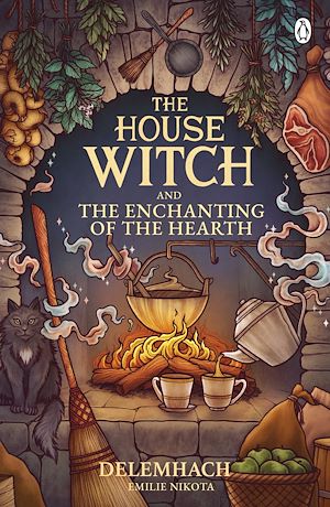 Download the eBook: The House Witch and The Enchanting of the Hearth