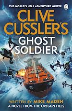Télécharger le livre :  Clive Cussler's Ghost Soldier