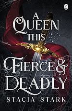 Download this eBook A Queen This Fierce and Deadly