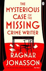 Download this eBook The Mysterious Case of the Missing Crime Writer