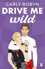 Télécharger le livre :  Drive Me Wild