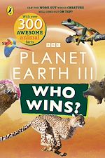Télécharger le livre :  Who Wins? Planet Earth III