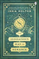 Télécharger le livre :  The Geographer's Map to Romance