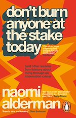 Télécharger le livre :  Don't Burn Anyone at the Stake Today