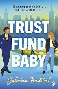 Download this ebook Trust Fund Baby