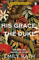 Télécharger le livre :  His Grace, The Duke