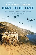 Télécharger le livre :  Dare To Be Free