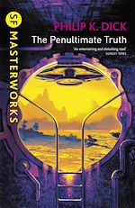 Télécharger le livre :  The Penultimate Truth