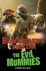 Download this eBook Blackbeard's Pirates vs The Evil Mummies
