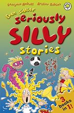 Download this eBook Even Sillier Seriously Silly Stories!