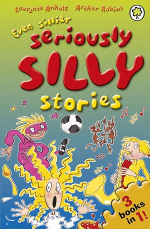 Download the eBook: Even Sillier Seriously Silly Stories!