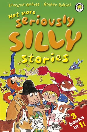 Download the eBook: Not More Seriously Silly Stories!