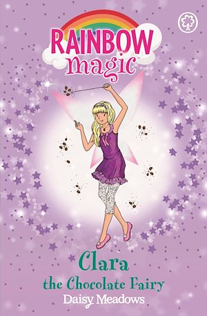Téléchargez le livre :  Clara the Chocolate Fairy
