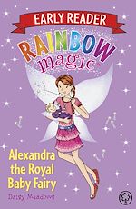 Download this eBook Alexandra the Royal Baby Fairy