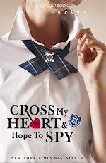 Download this eBook Cross My Heart And Hope To Spy