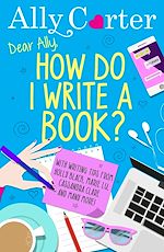 Download this eBook Dear Ally, How Do I Write a Book?