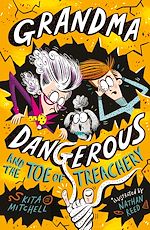 Download this eBook Grandma Dangerous and the Toe of Treachery