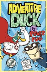 Download this eBook Adventure Duck vs Power Pug