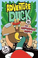 Download this eBook Adventure Duck vs the Armadillo Army