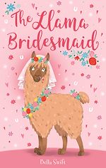 Download this eBook The Llama Bridesmaid