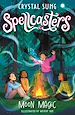 Télécharger le livre :  Spellcasters: Moon Magic