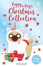 Download this eBook Peggy the Pug's Christmas Collection